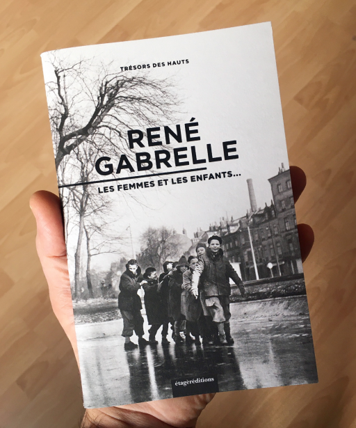 René Gabrelle - Les Femmes et les Enfants...